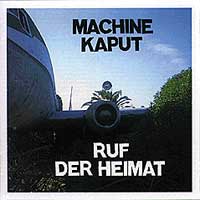 see details for ruf der heimat: machine kaput